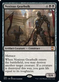Noxious Gearhulk — Commander: Streets of New Capenna