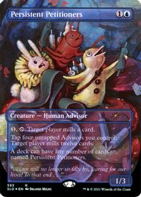 Persistent Petitioners (593) — Secret Lair Drop Series