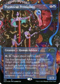 Persistent Petitioners (595) — Secret Lair Drop Series