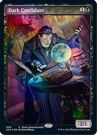 Dark Confidant — Game Day & Store Championship Promos