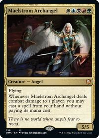 Maelstrom Archangel — Commander: Dominaria United