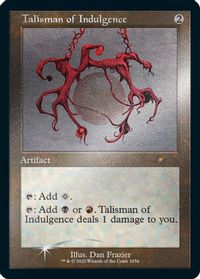 Talisman of Indulgence (Retro Frame) (Foil Etched) — Secret Lair Drop Series