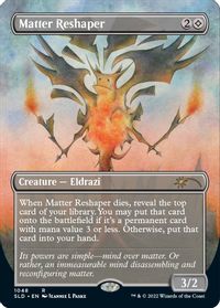 Matter Reshaper (Borderless) — Secret Lair Drop Series