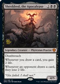 Sheoldred, the Apocalypse — Prerelease Cards