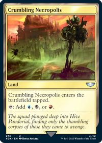 Crumbling Necropolis (Surge Foil) — Universes Beyond: Warhammer 40,000