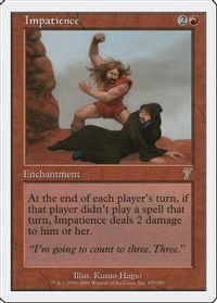 Impatience — 7th Edition