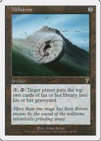Millstone — 7th Edition