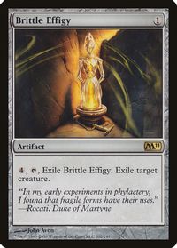 Brittle Effigy — Magic 2011 (M11)
