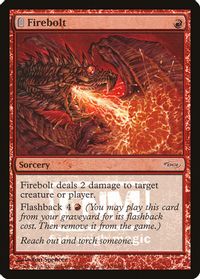 Firebolt — FNM Promos