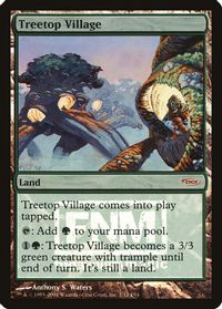 Treetop Village — FNM Promos