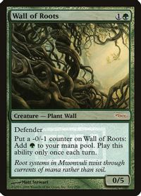 Wall of Roots — FNM Promos