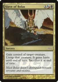 Slave of Bolas — WPN & Gateway Promos