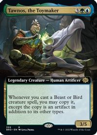 Tawnos, the Toymaker (Extended Art) — The Brothers' War