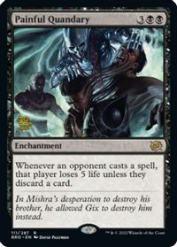 Painful Quandary (BRO) — Prerelease Cards