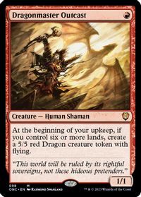 Dragonmaster Outcast — Commander: Phyrexia: All Will Be One