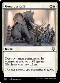 Generous Gift — Commander: Phyrexia: All Will Be One
