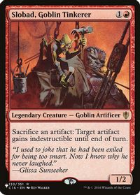 Slobad, Goblin Tinkerer — The List Reprints