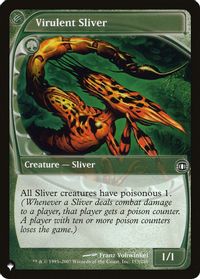 Virulent Sliver — The List Reprints