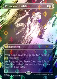 Phyrexian Unlife (Step-and-Compleat Foil) — Secret Lair Drop Series