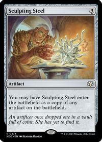 Sculpting Steel — Commander: March of the Machine