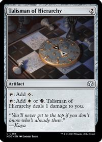 Talisman of Hierarchy — Commander: March of the Machine