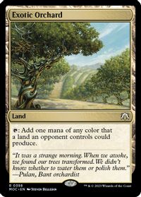 Exotic Orchard — Commander: March of the Machine