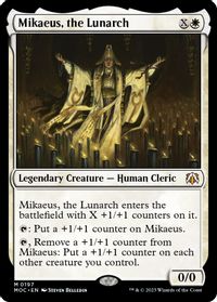 Mikaeus, the Lunarch — Commander: March of the Machine