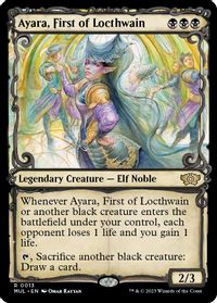 Ayara, First of Locthwain — March of the Machine: Multiverse Legends