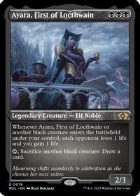 Ayara, First of Locthwain (Foil Etched) — March of the Machine: Multiverse Legends