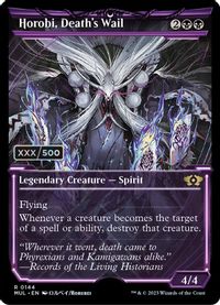 Horobi, Death's Wail (Serial Numbered) — March of the Machine: Multiverse Legends
