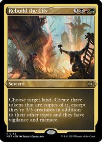 Rebuild the City (Foil Etched) — March of the Machine: The Aftermath