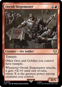 Orcish Siegemaster — Commander: The Lord of the Rings: Tales of Middle-earth