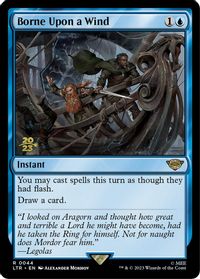 Borne Upon a Wind — Prerelease Cards