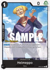 Helmeppo — Pillars of Strength Pre-Release Cards