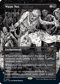 Waste Not — Secret Lair Drop Series