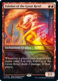 Eidolon of the Great Revel — Game Day & Store Championship Promos