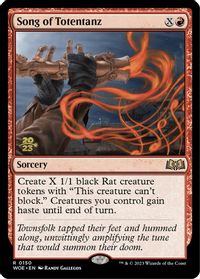 Song of Totentanz — Prerelease Cards