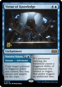 Virtue of Knowledge — Prerelease Cards