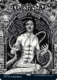 Tevesh Szat, Doom of Fools — Secret Lair Drop Series