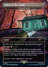 Cabin of the Dead - Field of the Dead — Secret Lair Drop Series