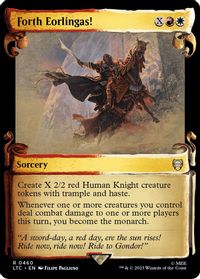Forth Eorlingas! (Showcase Scrolls) — Commander: The Lord of the Rings: Tales of Middle-earth