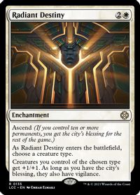 Radiant Destiny — Commander: The Lost Caverns of Ixalan