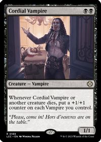 Cordial Vampire — Commander: The Lost Caverns of Ixalan