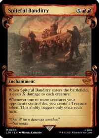 Spiteful Banditry (Showcase Scrolls) — Universes Beyond: The Lord of the Rings: Tales of Middle-earth