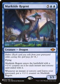Murktide Regent — The List Reprints