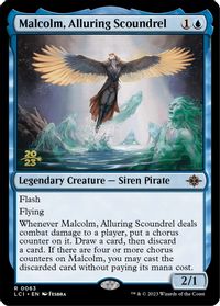 Malcolm, Alluring Scoundrel — Prerelease Cards