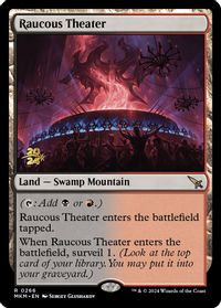Raucous Theater — Prerelease Cards