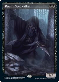 Dauthi Voidwalker — Game Day & Store Championship Promos