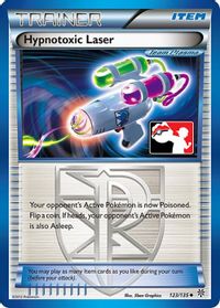 Hypnotoxic Laser (Team Plasma) — League & Championship Cards