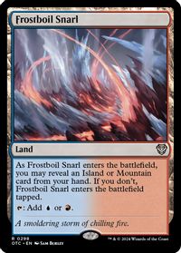 Frostboil Snarl — Commander: Outlaws of Thunder Junction